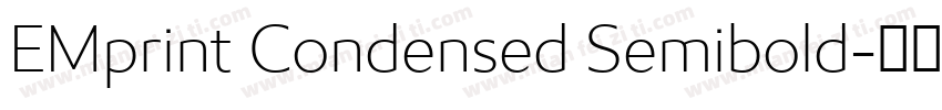 EMprint Condensed Semibold字体转换